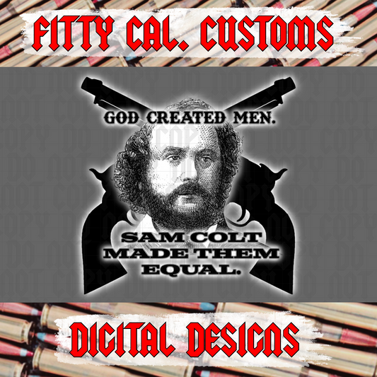 God made men, colt made equal