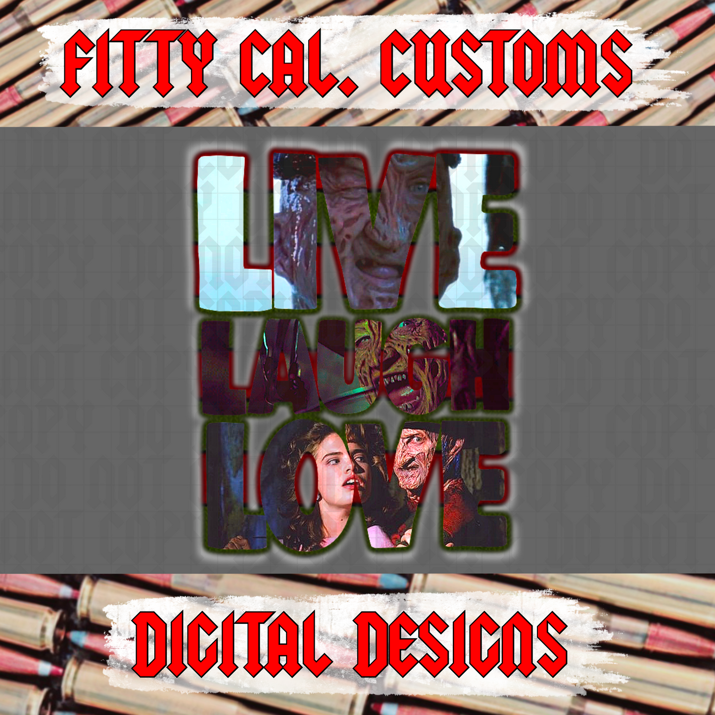 Live Laugh Love Freddy