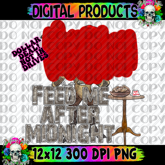 Feed me after midnight