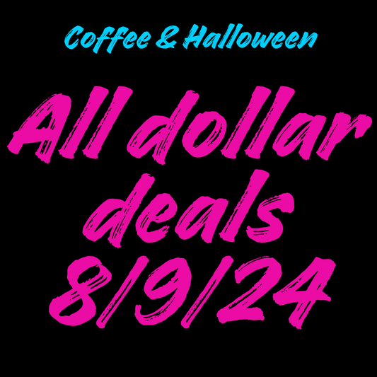 ALL DOLLAR DEALS 8/9/24