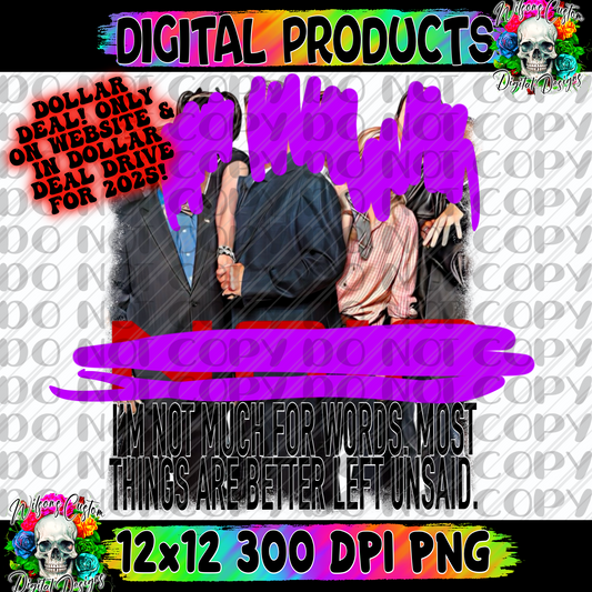 I’m not much for words ncs