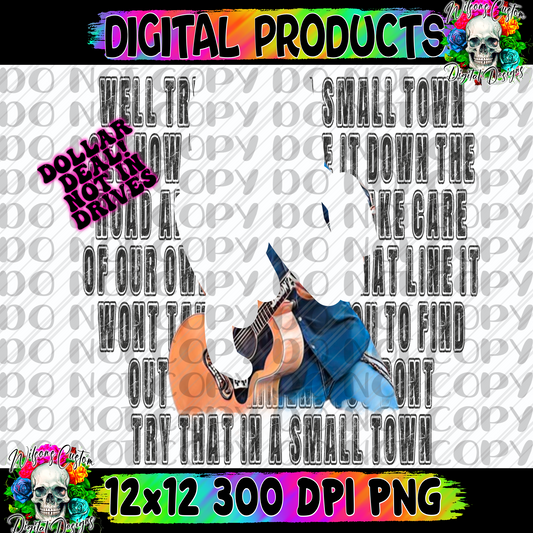 Try that in a small town lyrics