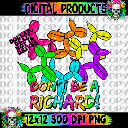 Don’t be a Richard