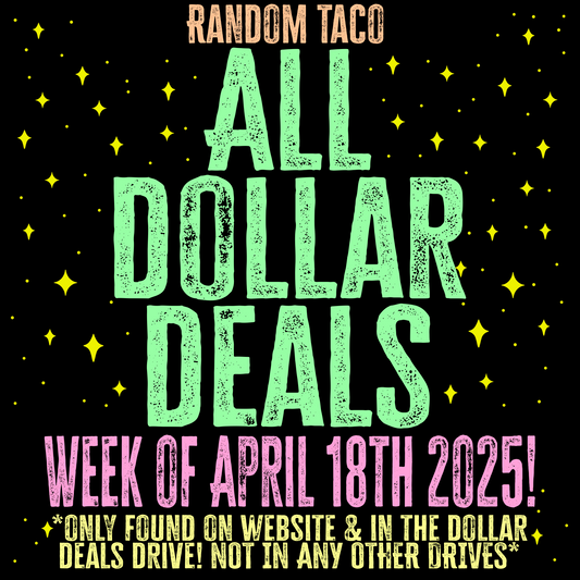 All dollar deals 4/18/25