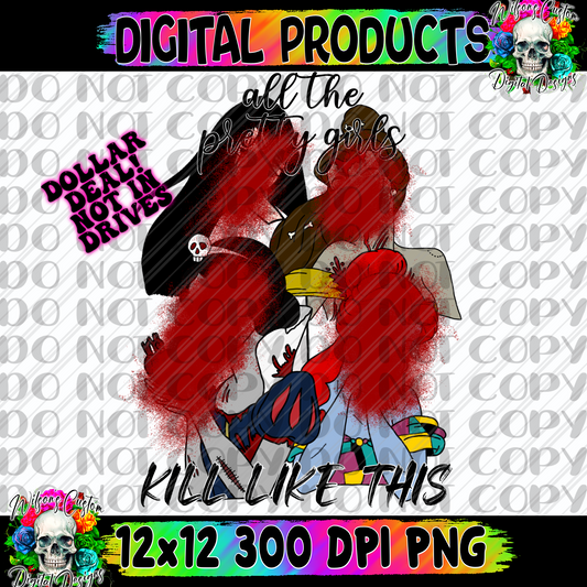 All the pretty girls kill like this