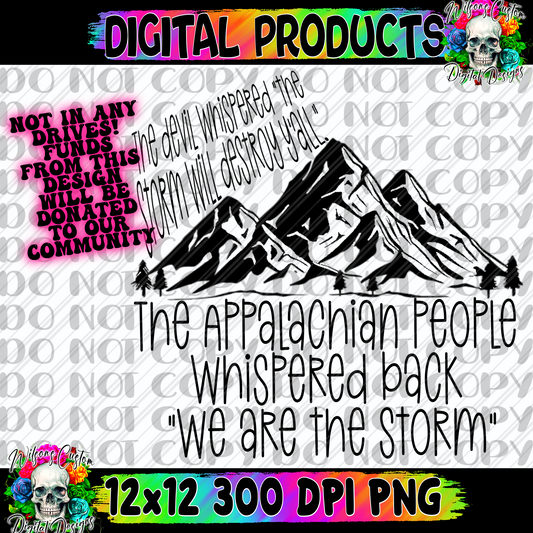 Appalachian people whispered back I am the storm