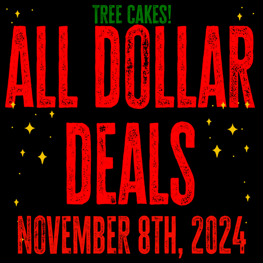 ALL DOLLAR DEALS 11/8/24