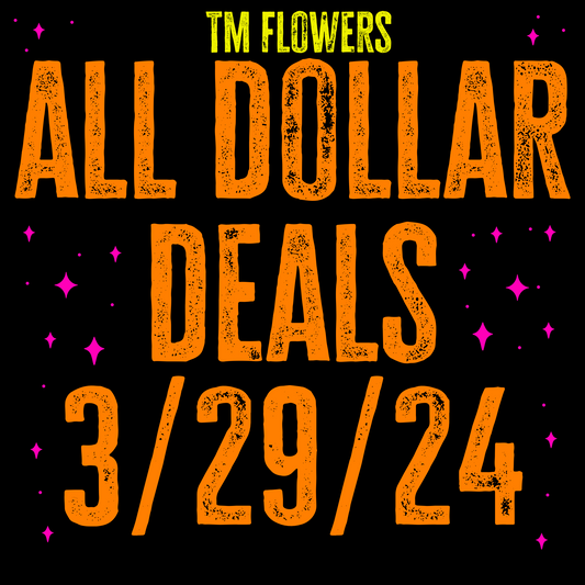 ALL DOLLAR DEALS 3/29/24