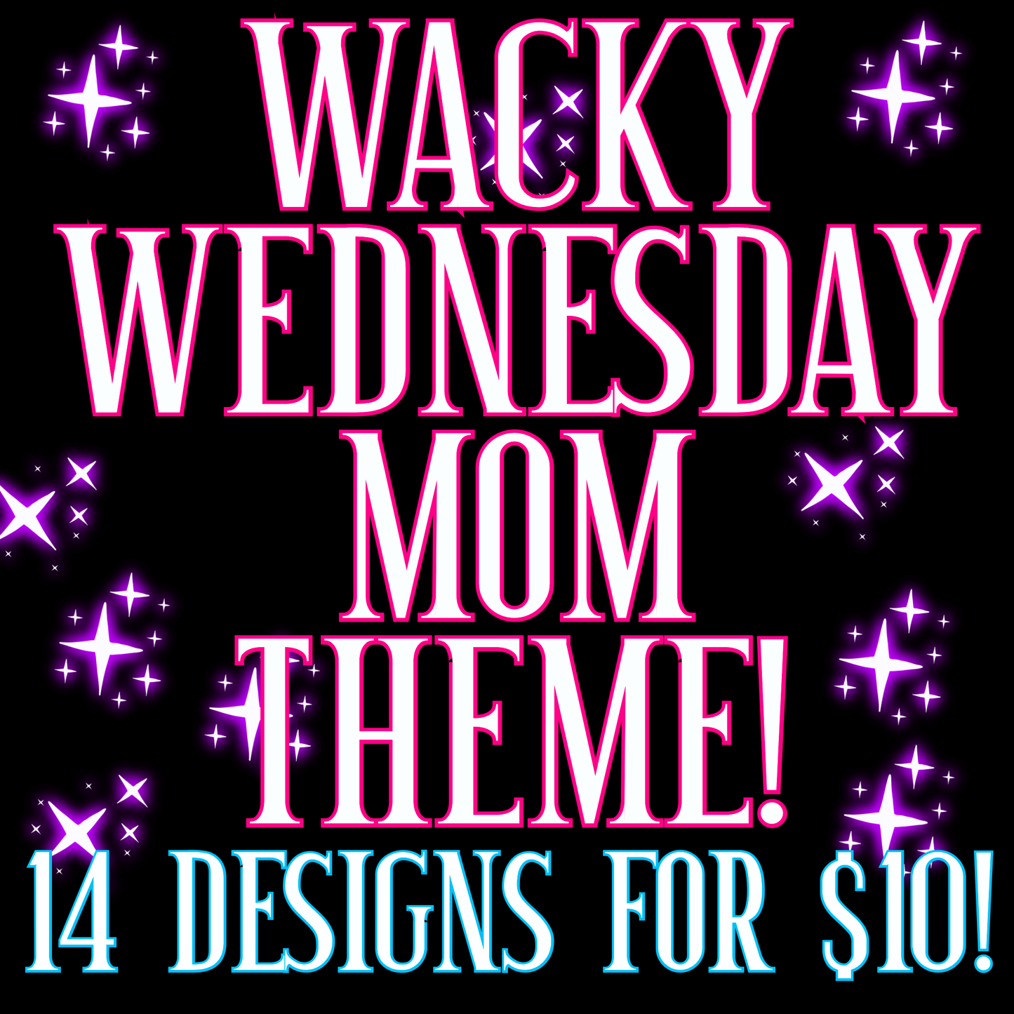Wacky Mom Bundle