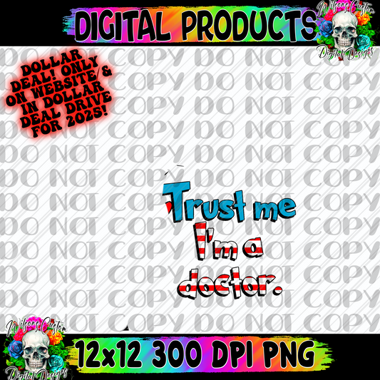 Trust me I’m a doctor