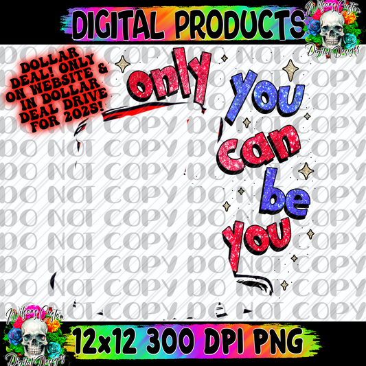 Sparkly only you can be you