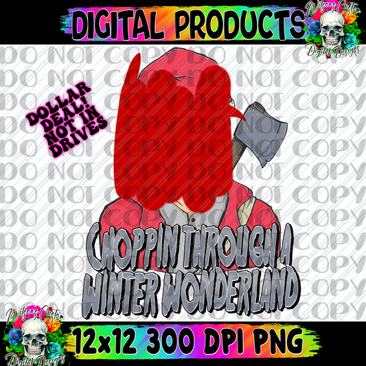 Choppin through a winter wonderland