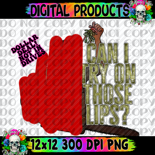 Can I try on those lips