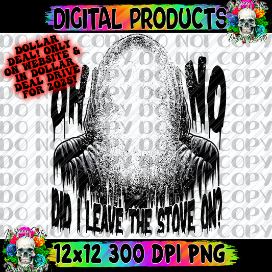 Oh no did I leave the stove on