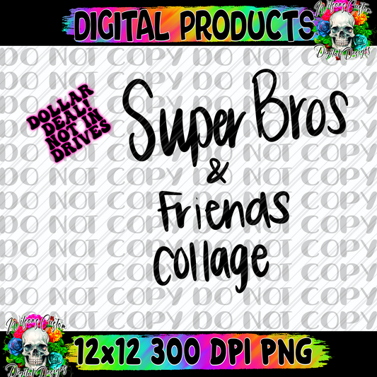 Super bro and friends collage