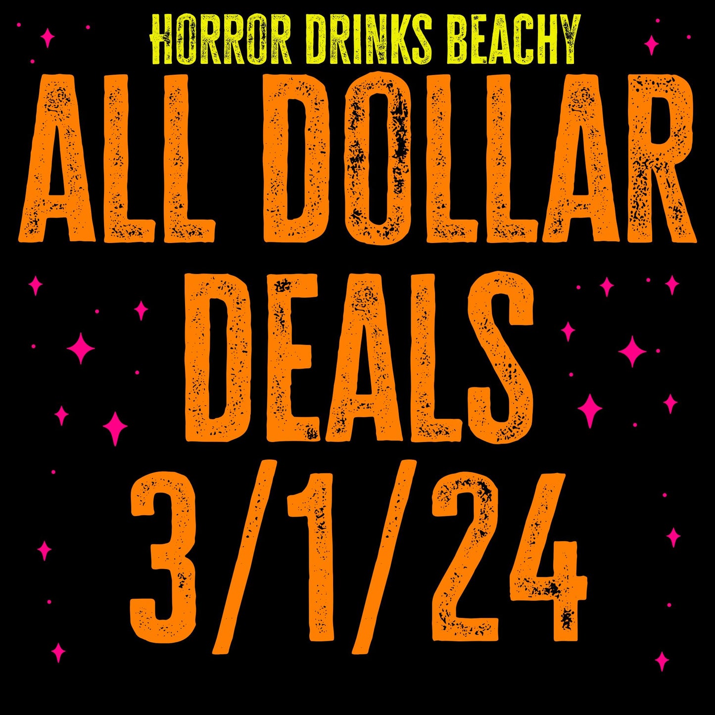 ALL DOLLAR DEALS 3/1/24