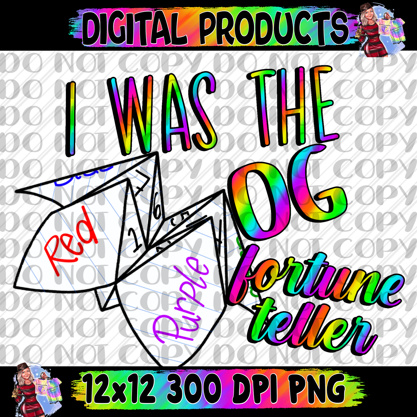 I was The OG fortune teller