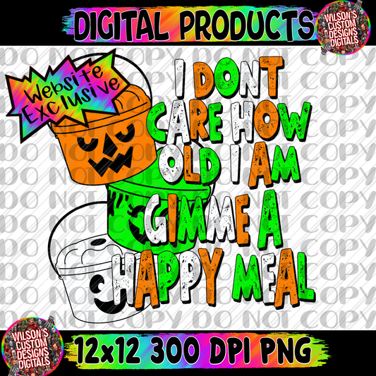 I don’t care how old I am