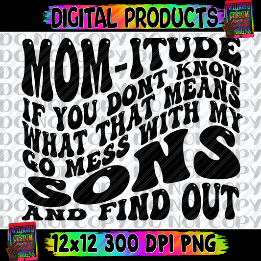 Mom-itude sons
