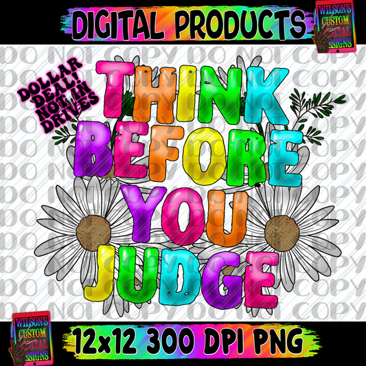 Think before you judge