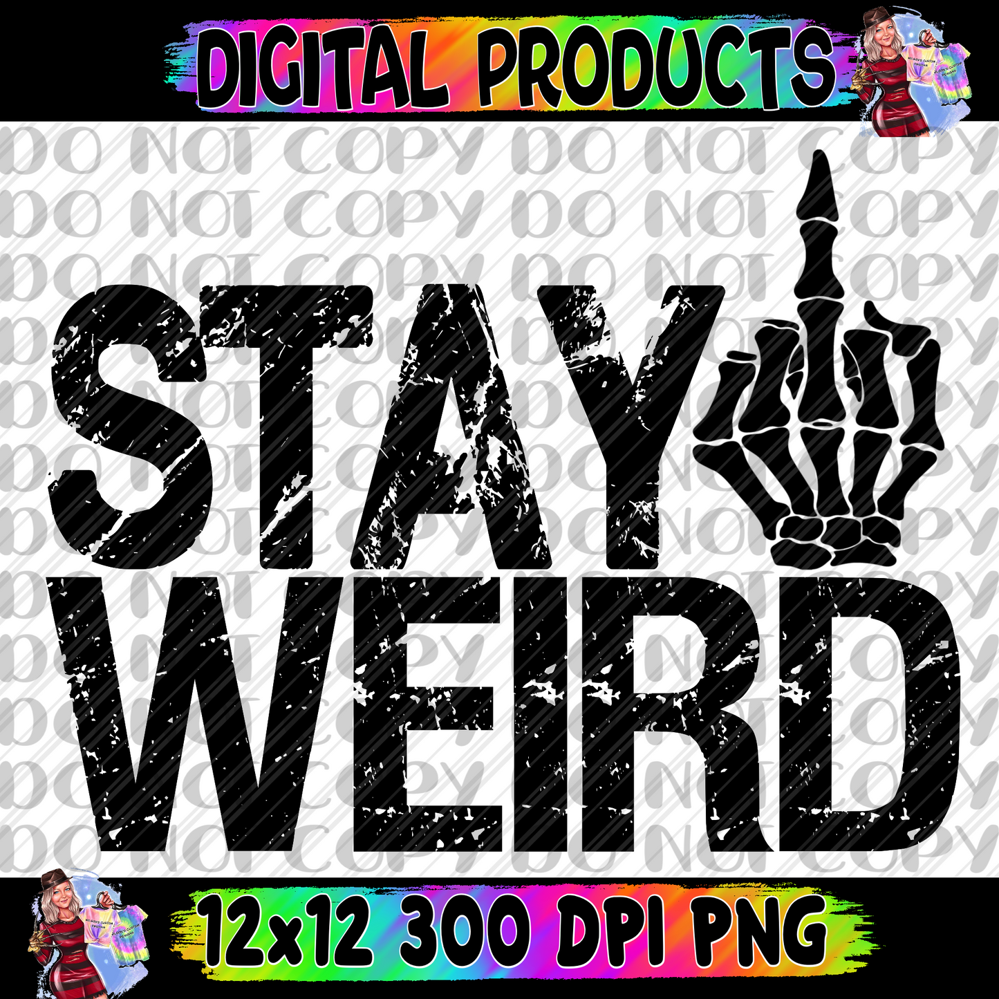 Stay weird