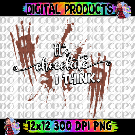 It’s chocolate I think