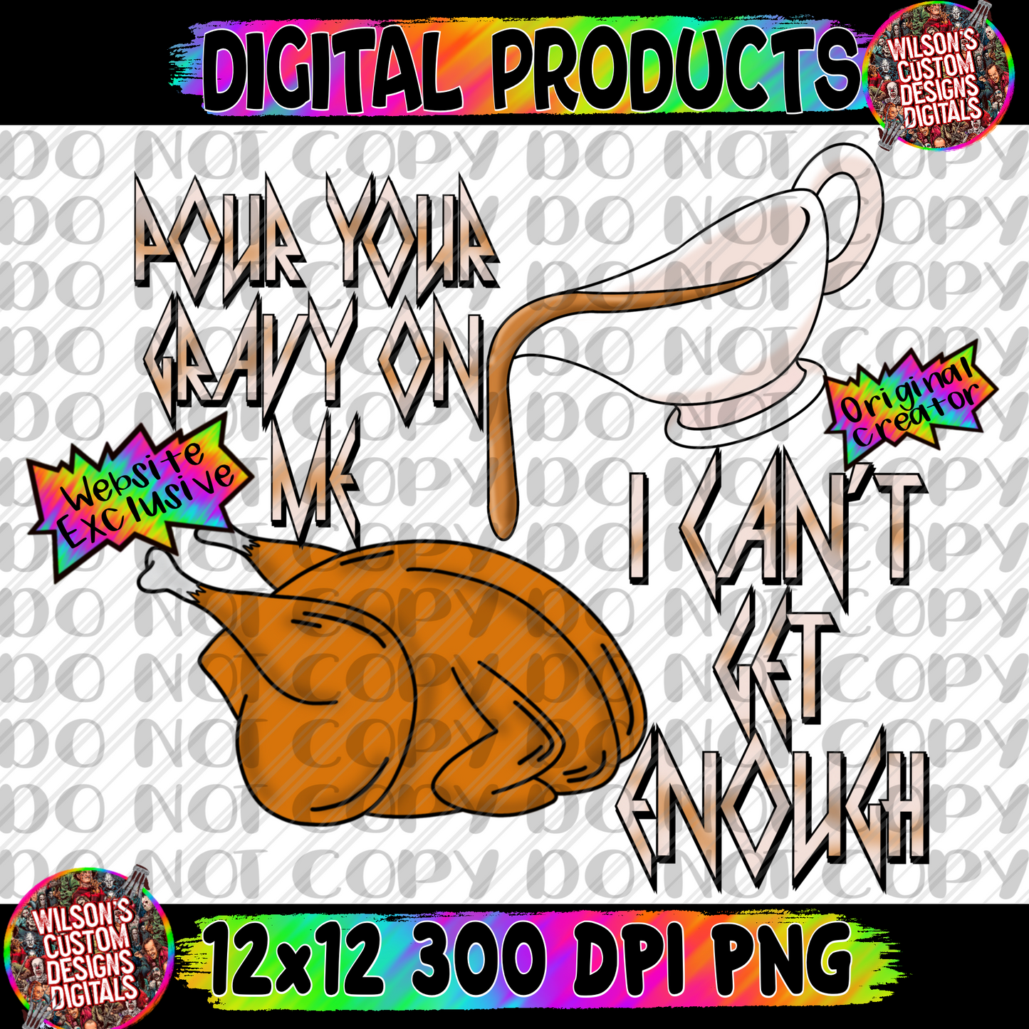 Pour some gravy on me