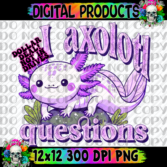 I axolotl questions