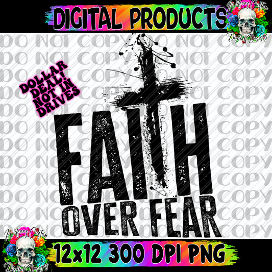 Faith over fear single color