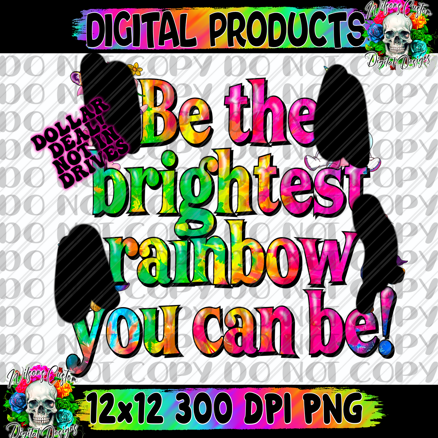 Be the brightest rainbow you can be