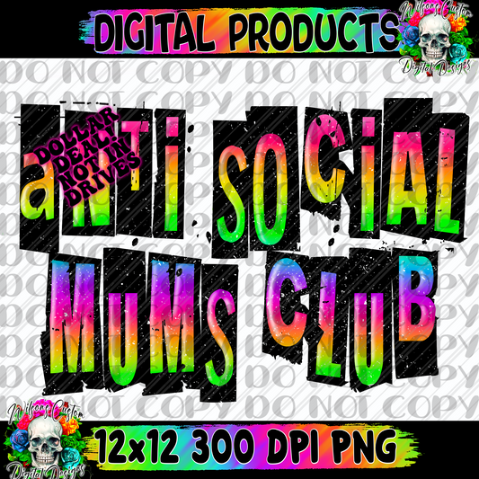 Anti social mums club