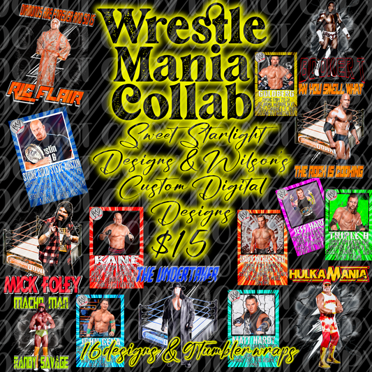 Wrestle Mania Collab