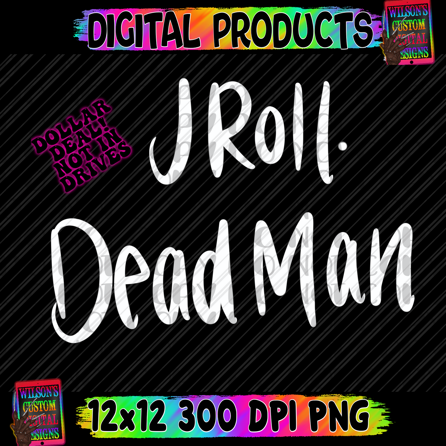 J Roll Dead Man